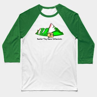Boulder Tiny House Baseball T-Shirt